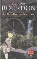 Le Moulin DES Sources