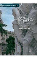 Aesthetics and the Revolutionary City