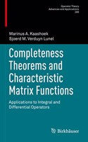 Completeness Theorems and Characteristic Matrix Functions