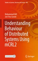Understanding Behaviour of Distributed Systems Using McRl2
