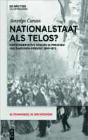 Nationalstaat als Telos?: (20 Elitenwandel in Der Moderne / Elites and Modernity)