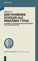 Der Fahrende Schüler ALS Prekärer Typus