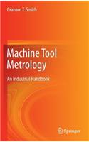 Machine Tool Metrology