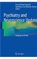 Psychiatry and Neuroscience Update