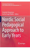 Nordic Social Pedagogical Approach to Early Years