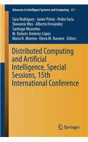 Distributed Computing and Artificial Intelligence, Special Sessions, 15th International Conference