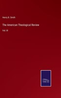 The American Theological Review