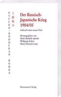 Der Russisch-Japanische Krieg 1904/05: Anbruch Einer Neuen Zeit