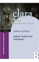 Kaiser, Teufel Und Scholaren