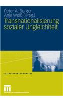 Transnationalisierung Sozialer Ungleichheit