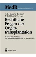 Rechtliche Fragen Der Organtransplantation