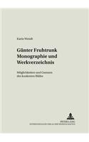 Guenter Fruhtrunk Monographie und Werkverzeichnis