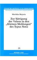 Zur Saettigung Der Valenz in Den «Kleinen Meldungen» Des Typus Notiz