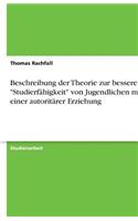 Beschreibung Der Theorie Zur Besseren Studierfahigkeit Von Jugendlichen Mit Einer Autoritarer Erziehung