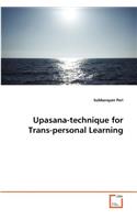 Upasana-technique for Trans-personal Learning