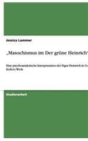 Masochismus Im Der Grune Heinrich"