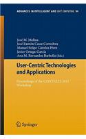 User-Centric Technologies and Applications