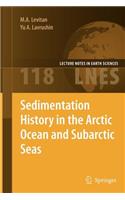 Sedimentation History in the Arctic Ocean and Subarctic Seas for the Last 130 Kyr