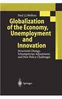 Globalization of the Economy, Unemployment and Innovation