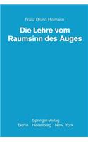 Die Lehre vom Raumsinn des Auges