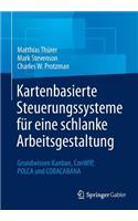 Kartenbasierte Steuerungssysteme Für Eine Schlanke Arbeitsgestaltung