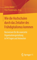 Wie Die Hochschulen Durch Das Zeitalter Des Frühdigitalismus Kommen