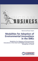 Modalities for Adoption of Environmental Innovations in the SMEs