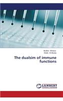 The Dualsim of Immune Functions
