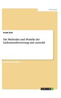 Methoden und Modelle der Lieferantenbewertung und -auswahl