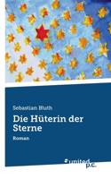 Die Hüterin der Sterne