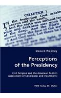 Perceptions of the Presidency
