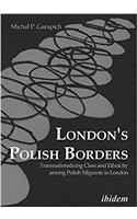 London's Polish Borders