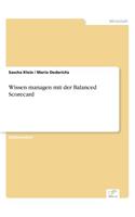 Wissen managen mit der Balanced Scorecard