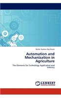 Automation and Mechanization in Agriculture