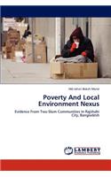 Poverty and Local Environment Nexus