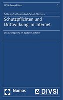 Schutzpflichten Und Drittwirkung Im Internet