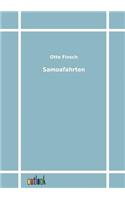Samoafahrten: (German)