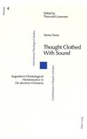 Thought Clothed with Sound