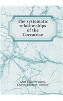 The Systematic Relationships of the Coccaceae