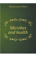 Microbes and Health