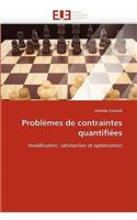 Probl�mes de Contraintes Quantifi�es
