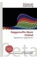 Raggamuffin Music Festival: (English)