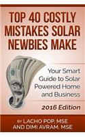 Top 40 Costly Mistakes Solar Newbies Make