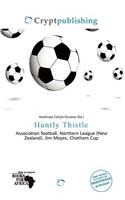 Huntly Thistle: (English)