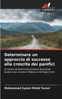 Determinare un approccio di successo alla crescita dei panifici