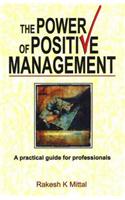 Power of Positive Management