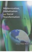Modernization, Globalization and Social Transformation