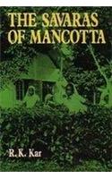 Savaras of Mancotta: A Study on the Effects of the Tea Industry on the Tribal Life