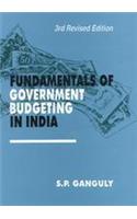 Fundamentals of Government Budgeting in India (3rd Revised Edition)