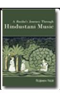 A Rasika's Journey Through Hindustani Music